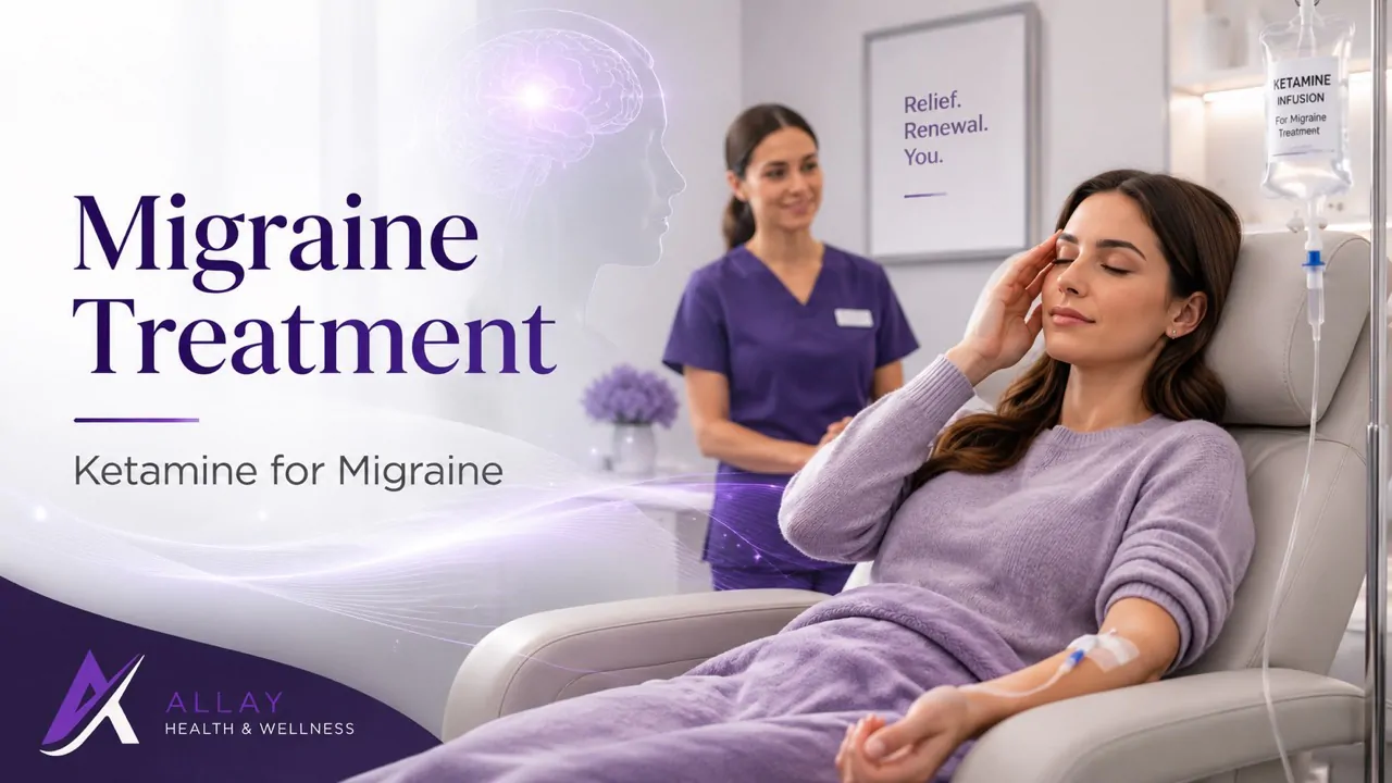Migraine Ketamine Treatment | Allay Health & Wellness